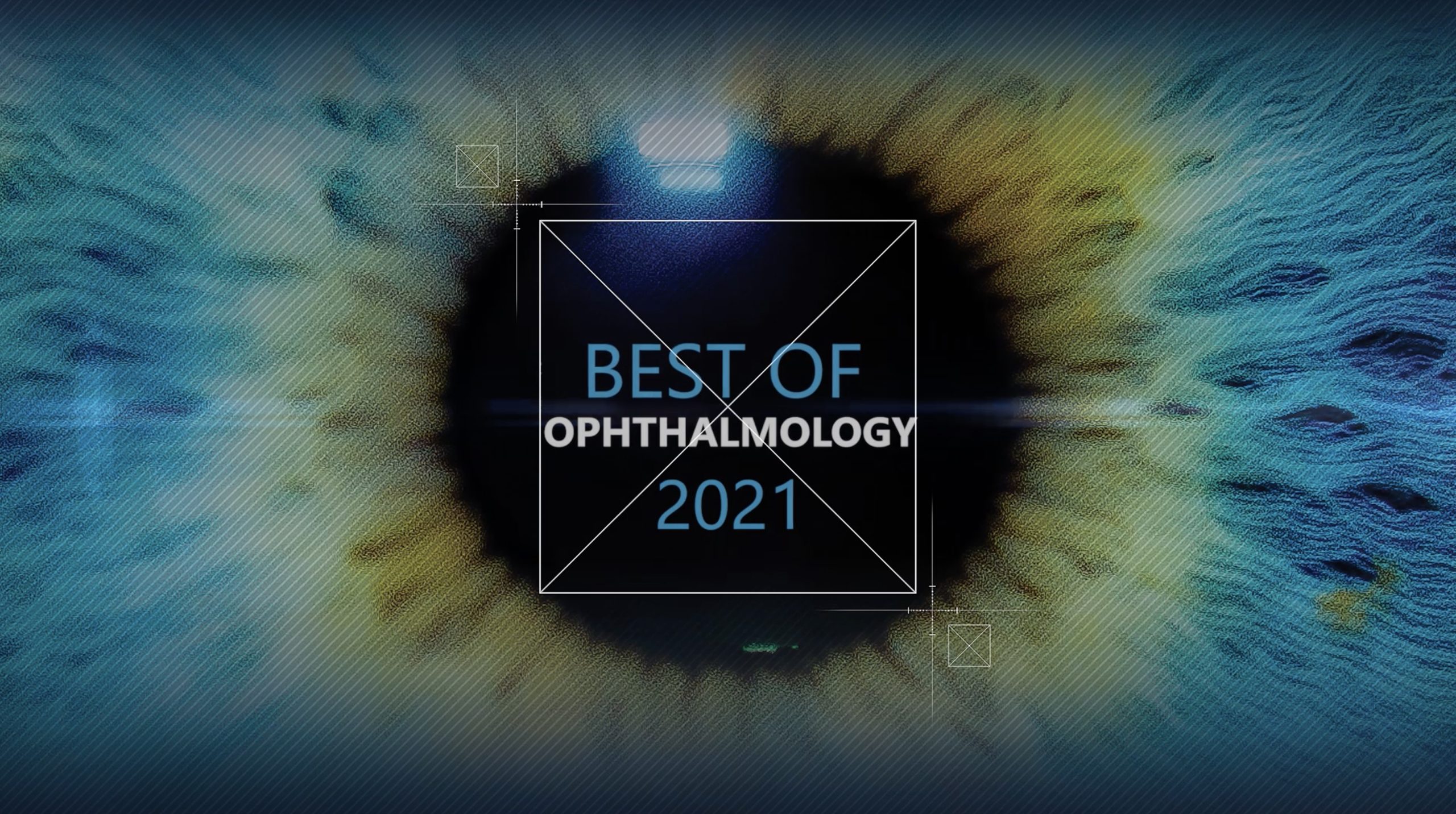 Best of Ophthalmology 2021 – Videos